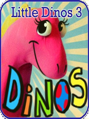 cover image of Little Dinos 3: Sea Monster or Friend